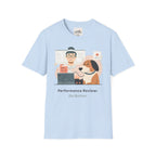 Performance Review 1 T-Shirt