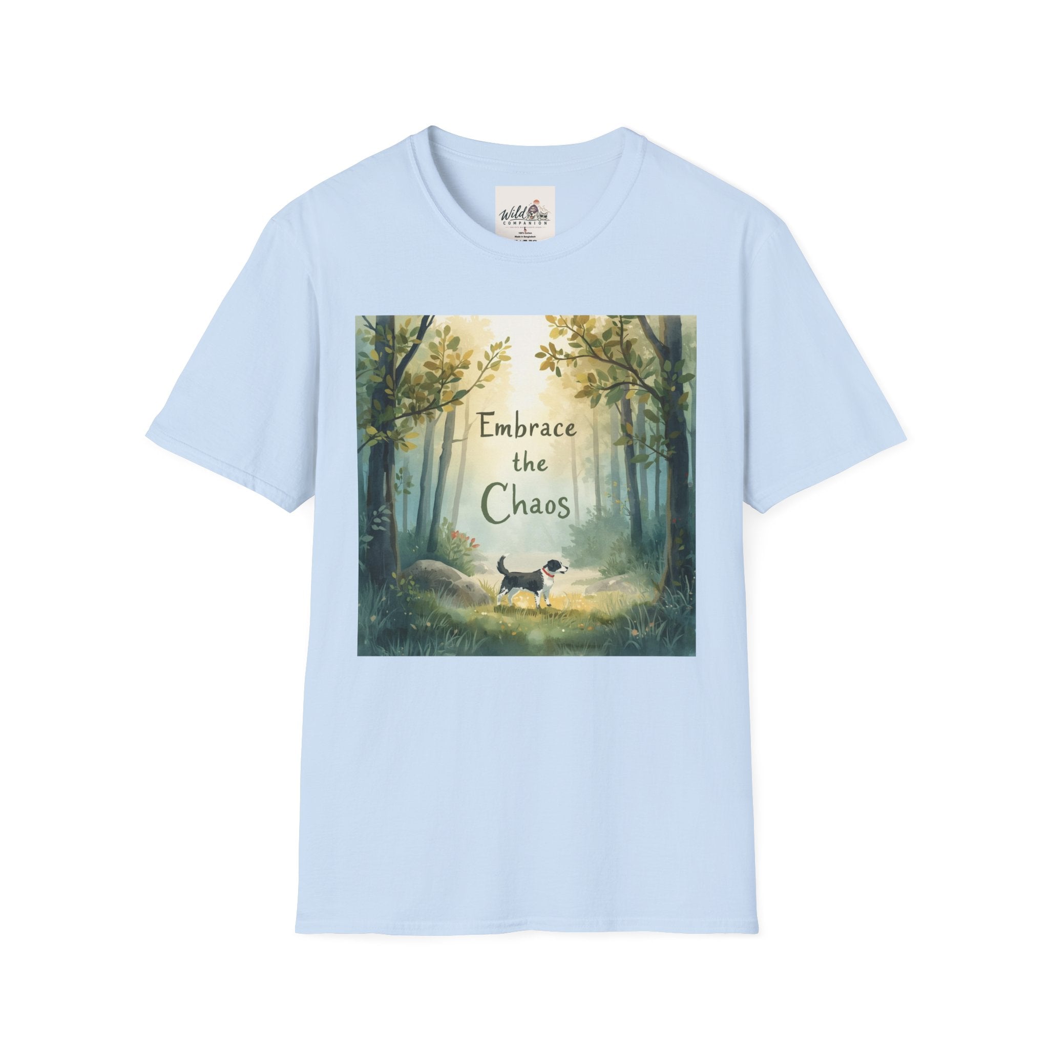 Embrace the Chaos 1 T-Shirt
