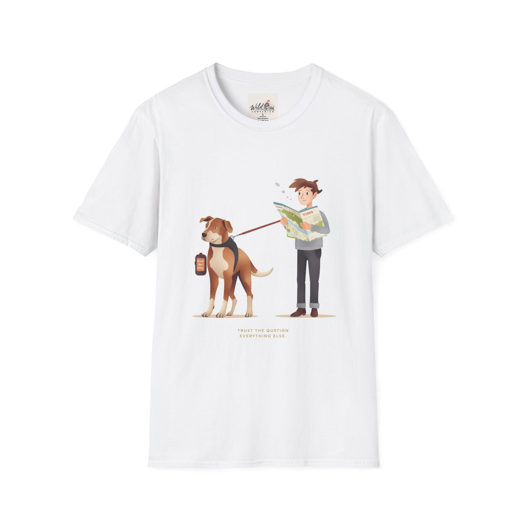 Trust the Dog 3 T-Shirt