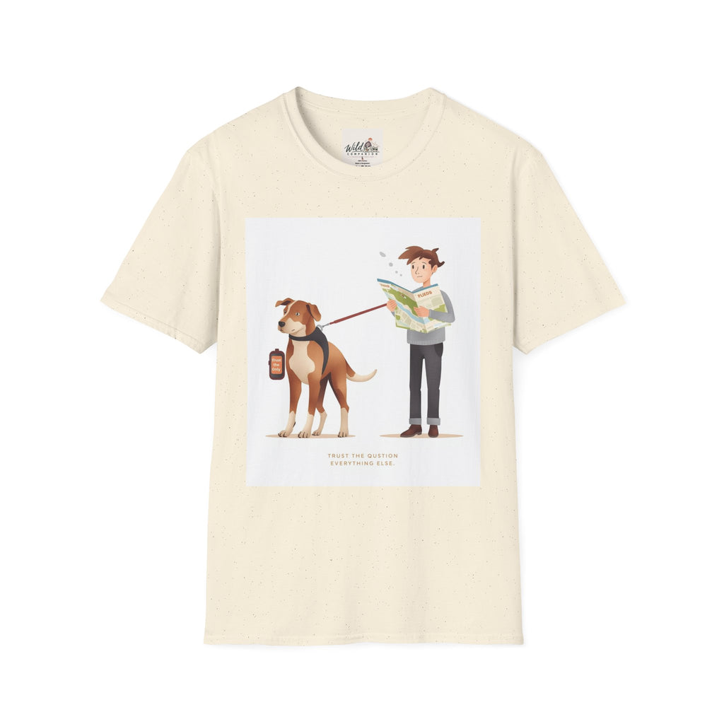 Trust the Dog 3 T-Shirt