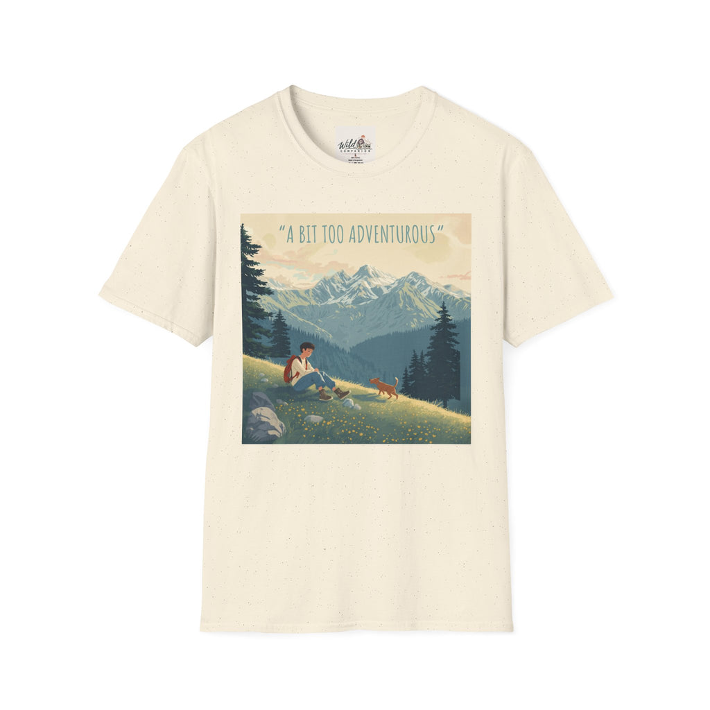 A Bit Too Adventurous 2 T-Shirt