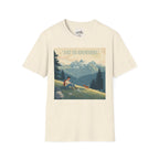 A Bit Too Adventurous 2 T-Shirt