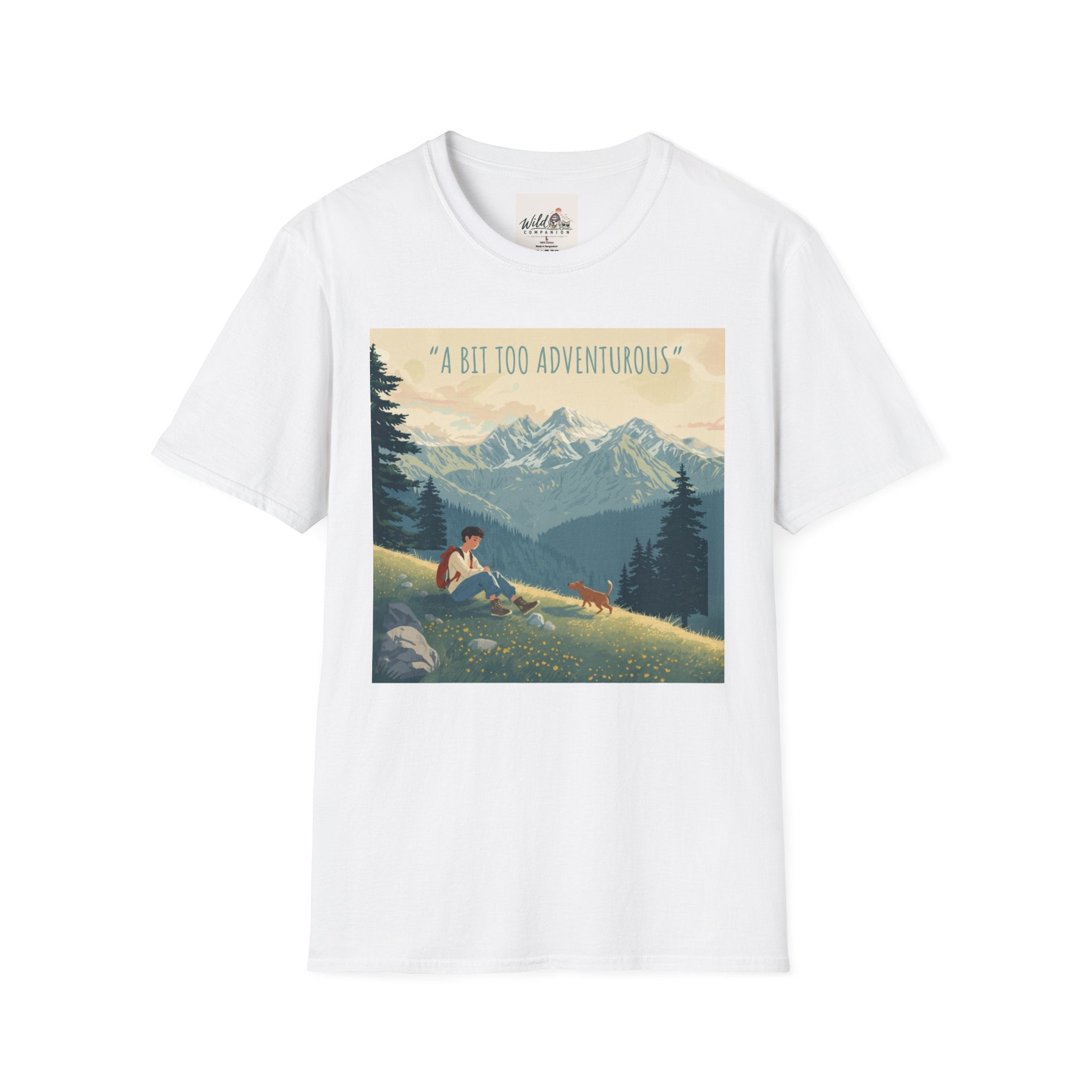A Bit Too Adventurous 2 T-Shirt