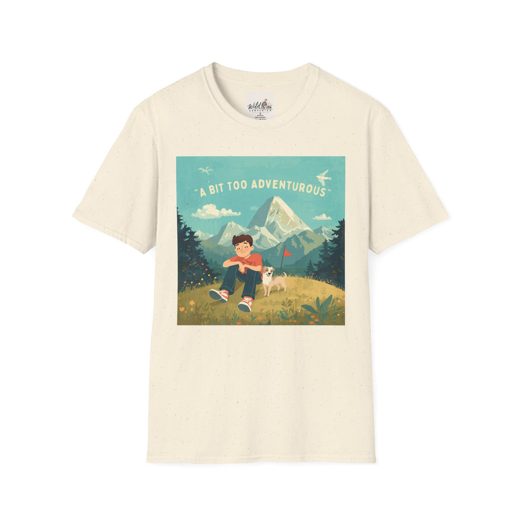 A Bit Too Adventurous 6 T-Shirt