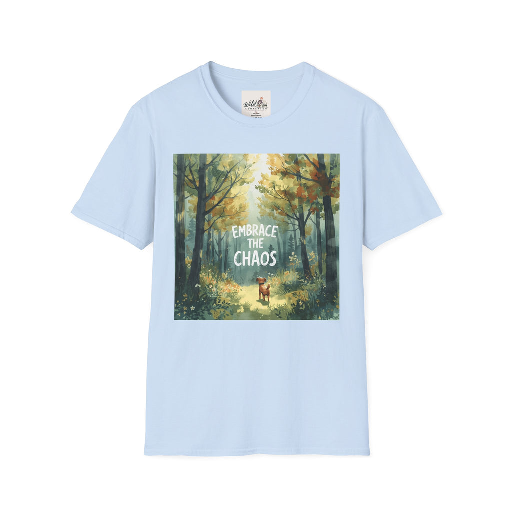 Embrace the Chaos 4 T-Shirt