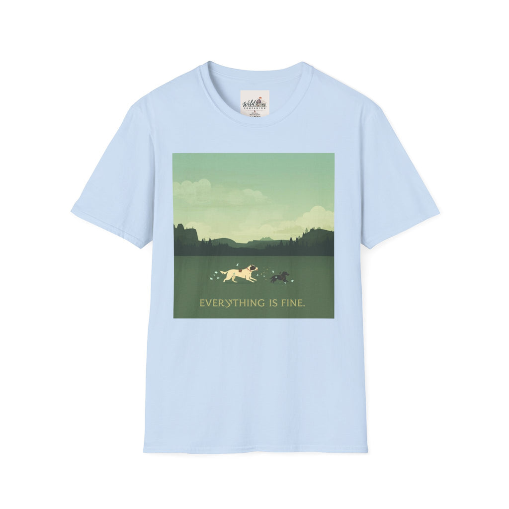 Everything Is Fine 1 T-Shirt