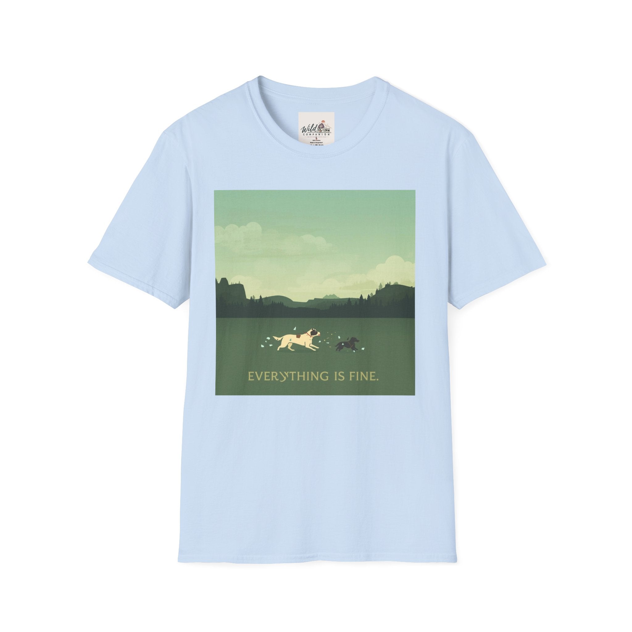 Everything Is Fine 1 T-Shirt