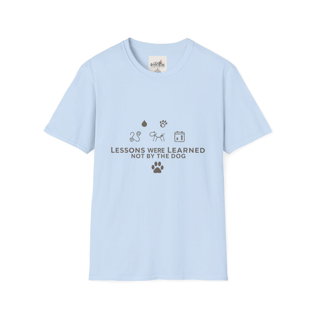 Lesson Learned 1 T-Shirt