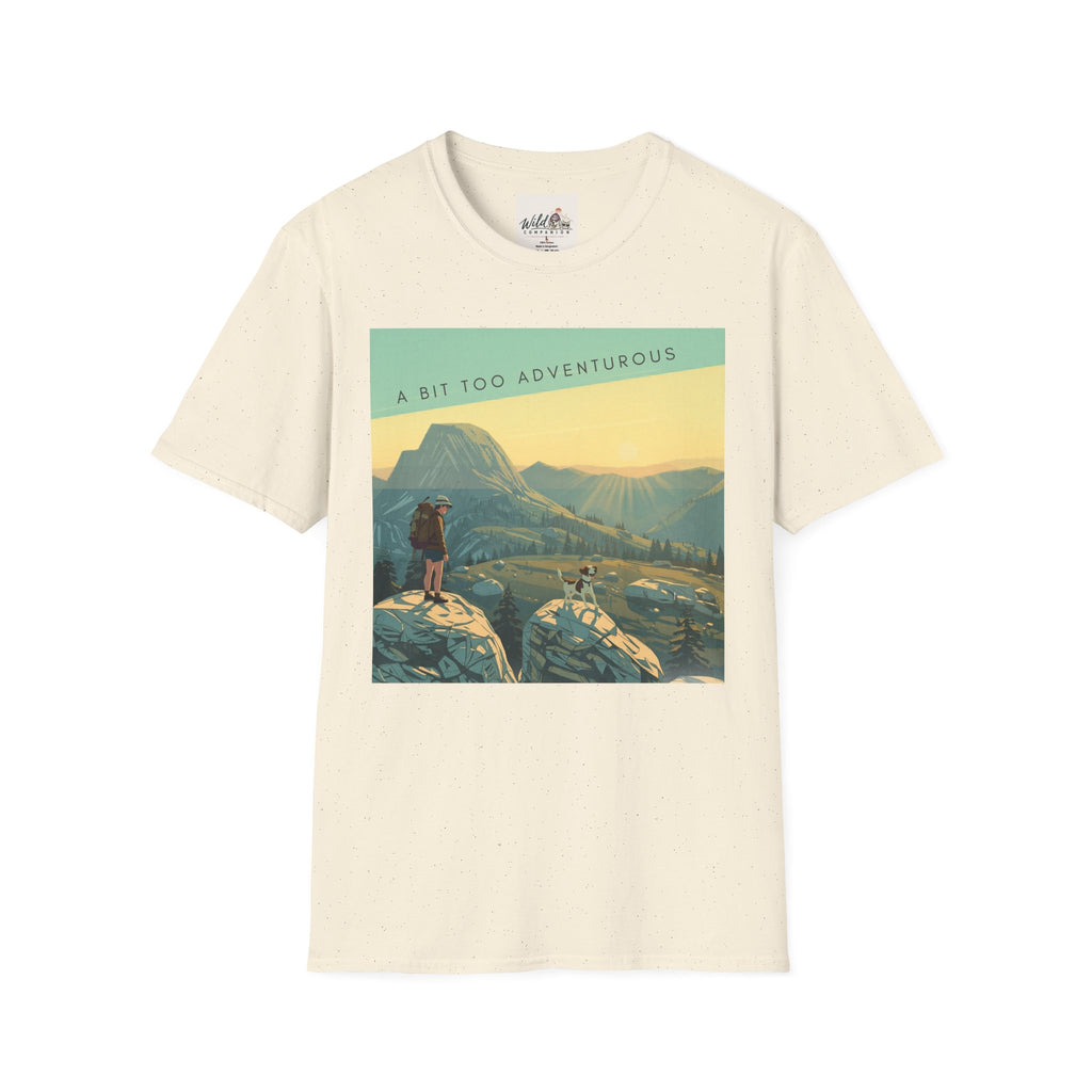 A Bit Too Adventurous 4 T-Shirt