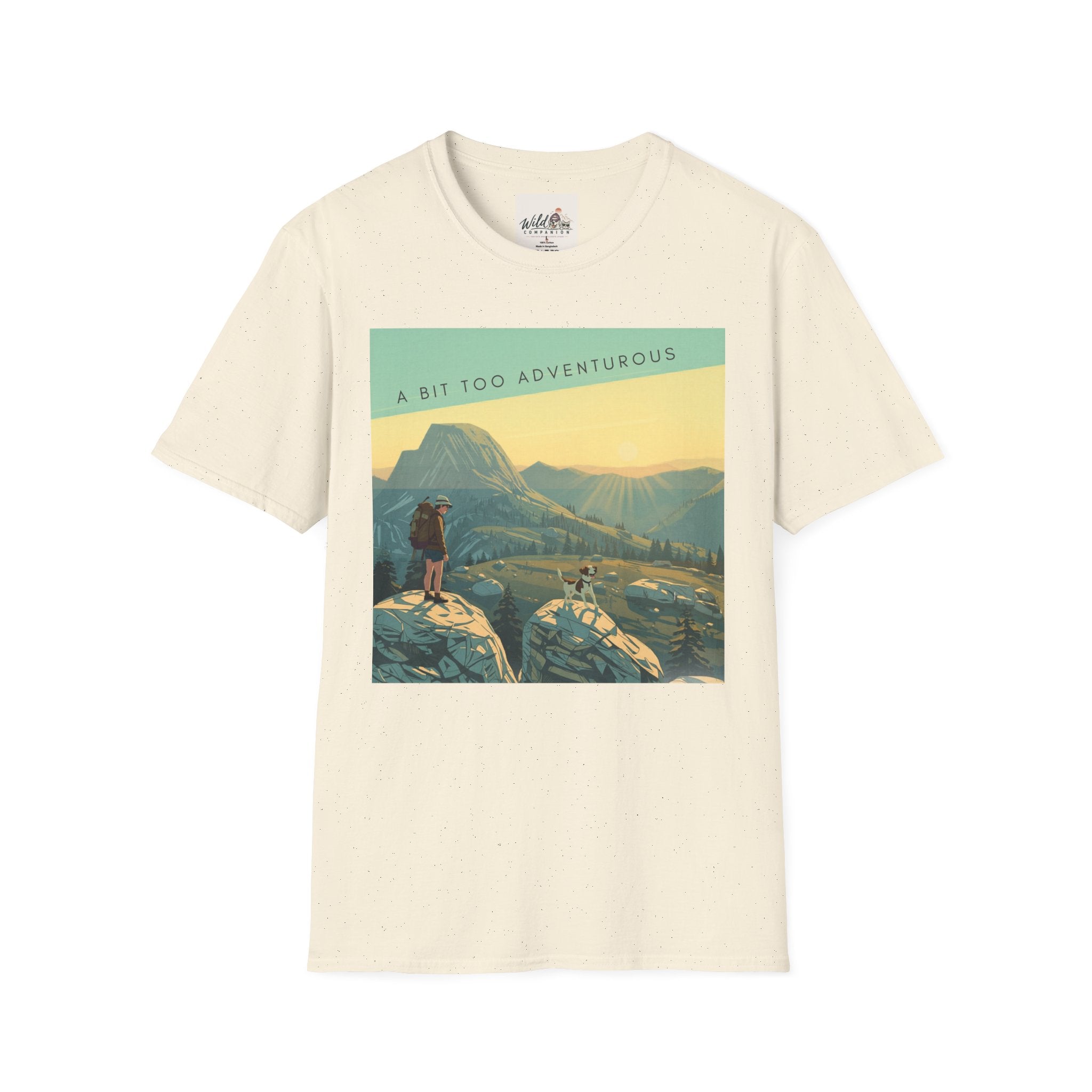 A Bit Too Adventurous 4 T-Shirt