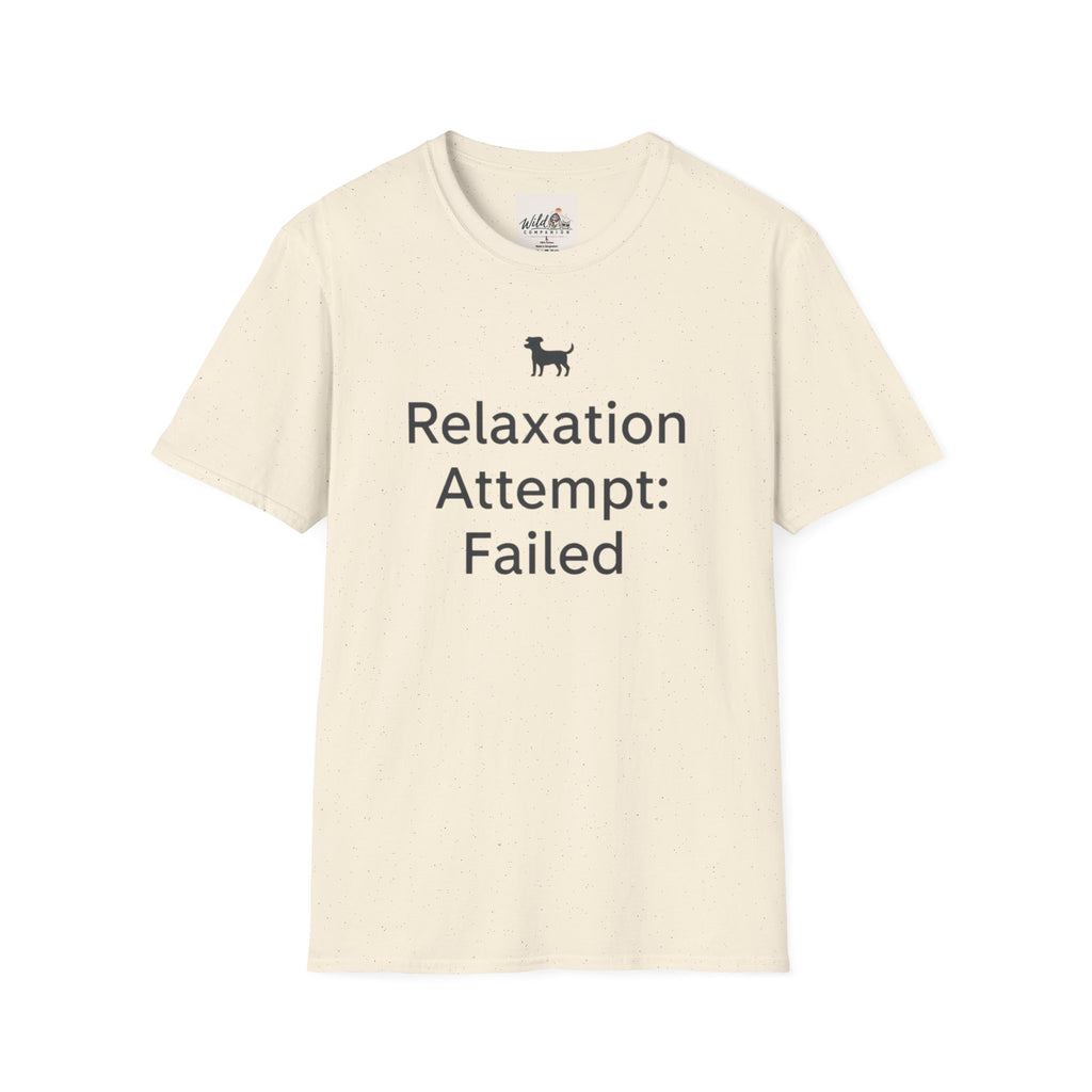 Relaxation Attempt Failure 2 T-Shirt
