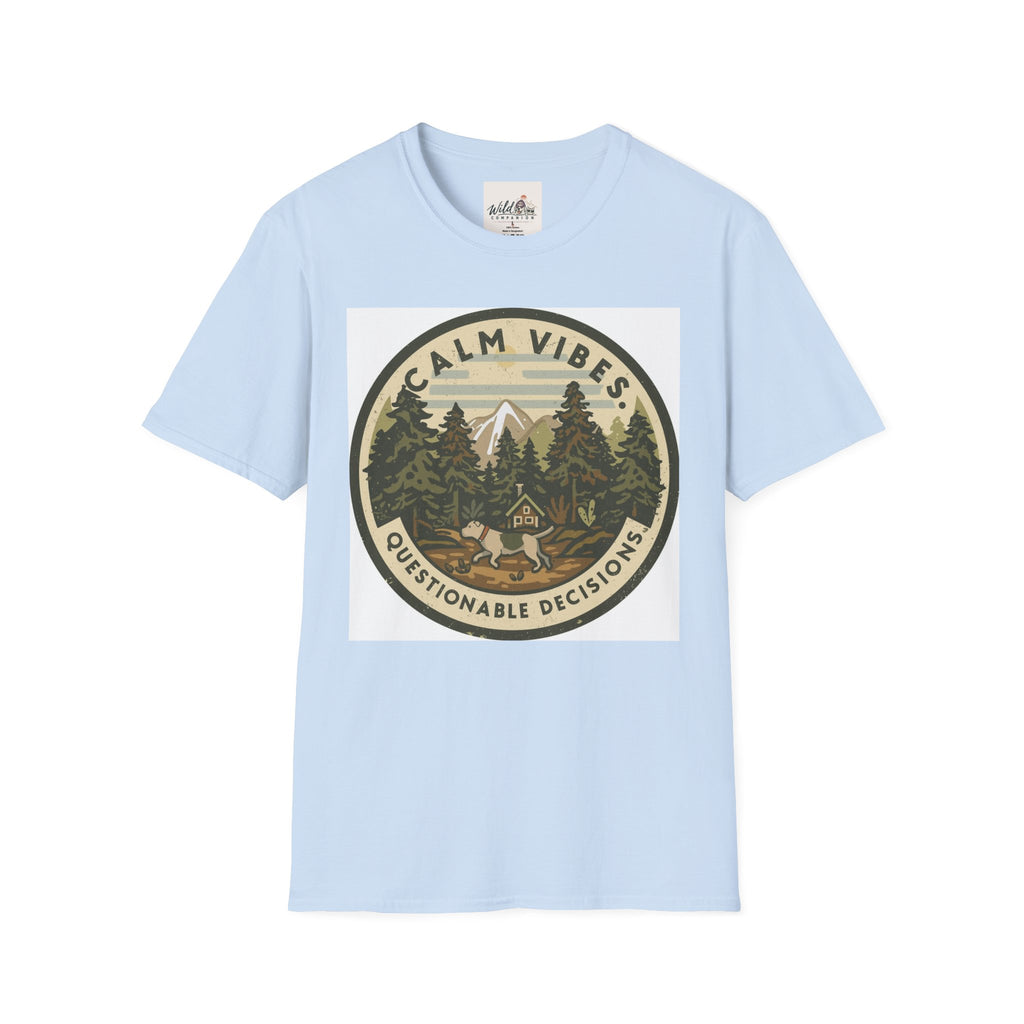 Calm Vibes 4 T-Shirt