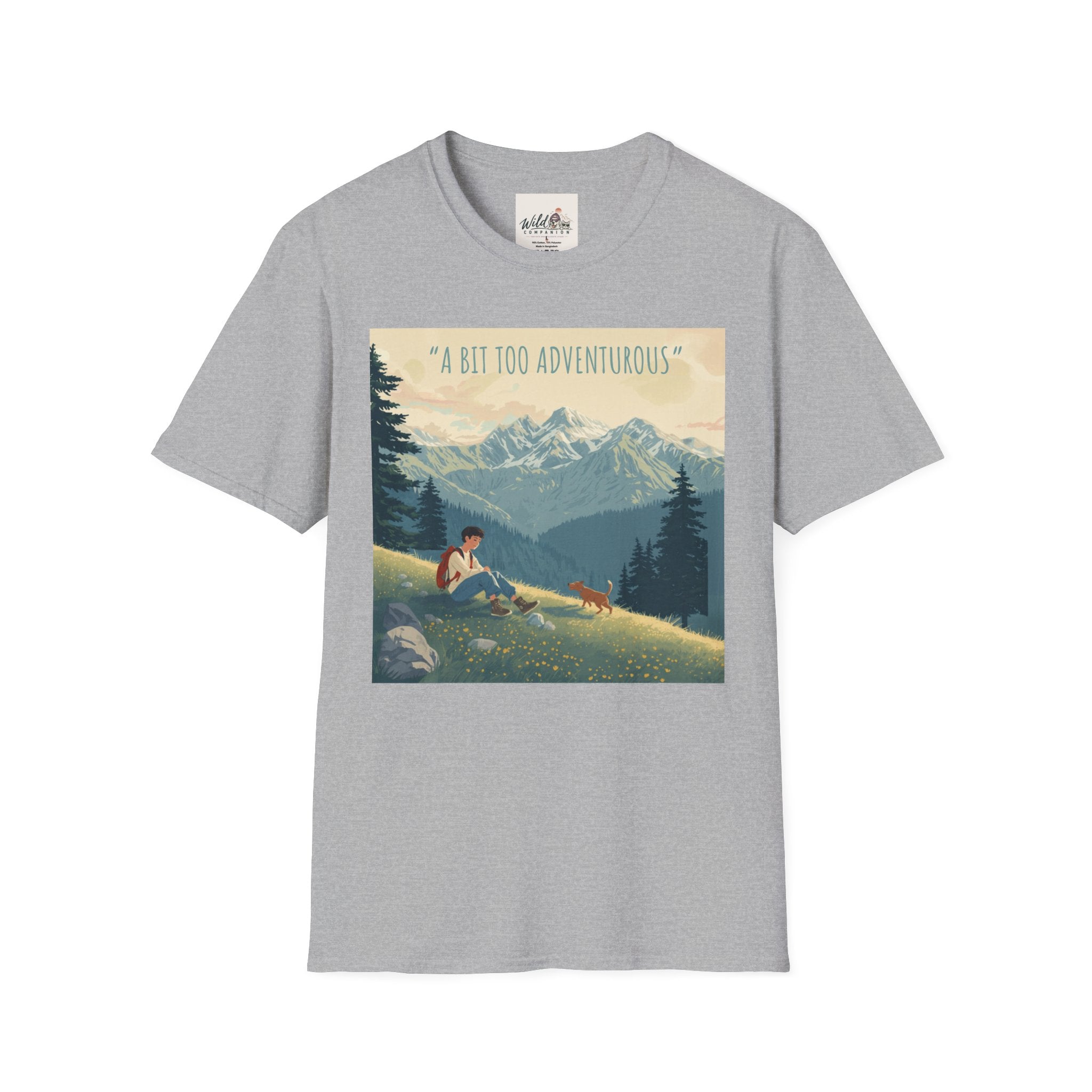 A Bit Too Adventurous 2 T-Shirt