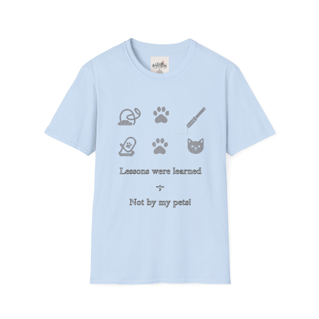 Lesson Learned 4 T-Shirt