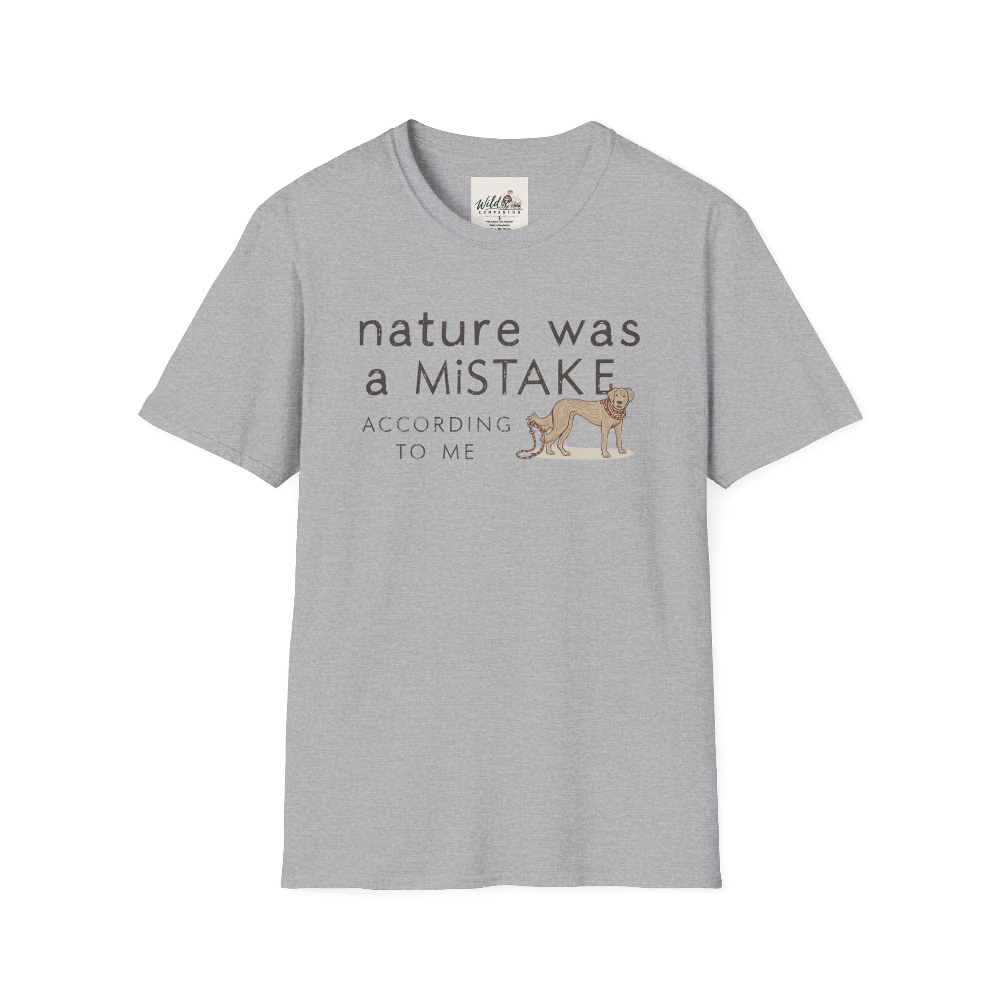 Nature Was a Mistake 1 T-Shirt