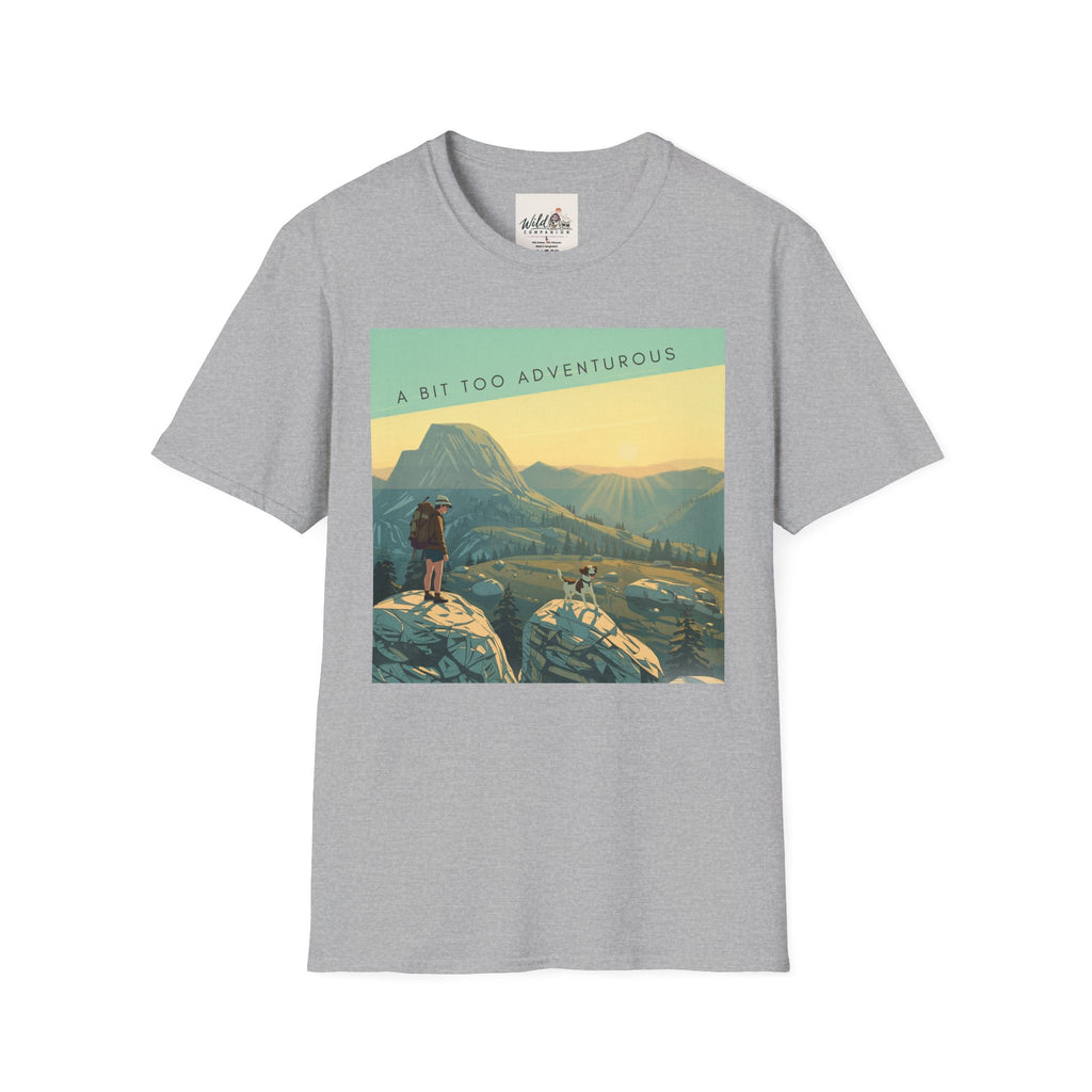 A Bit Too Adventurous 4 T-Shirt