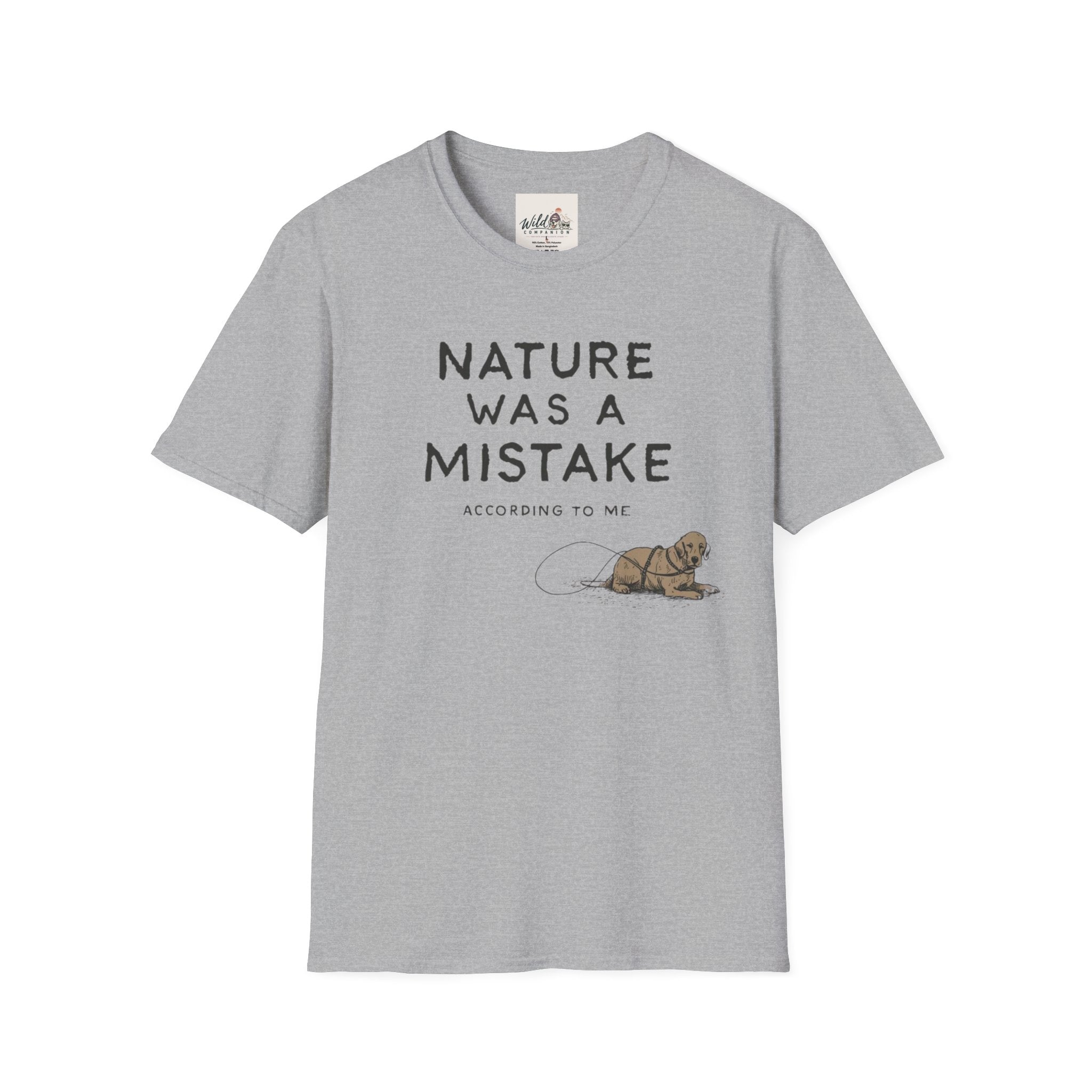 Nature Was A Mistake 2 T-Shirt