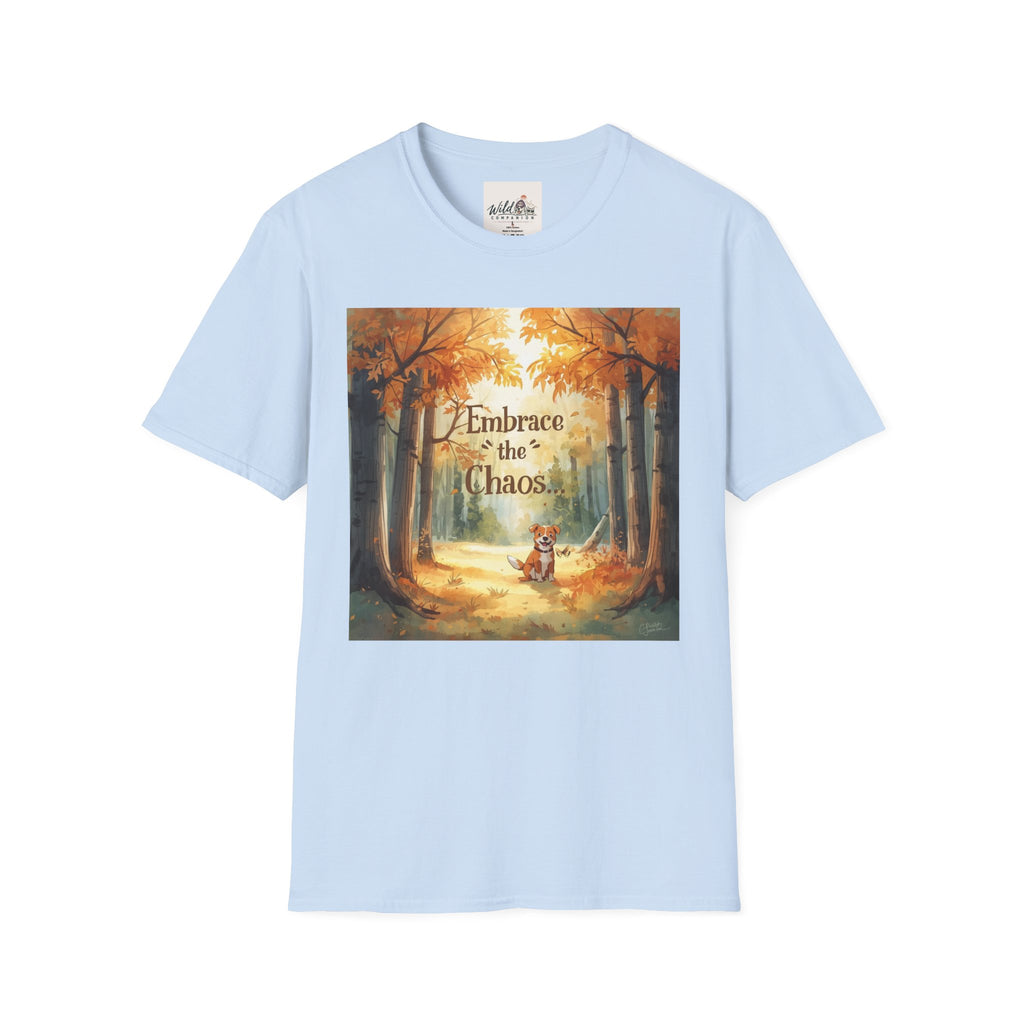 Embrace the Chaos 2 T-Shirt