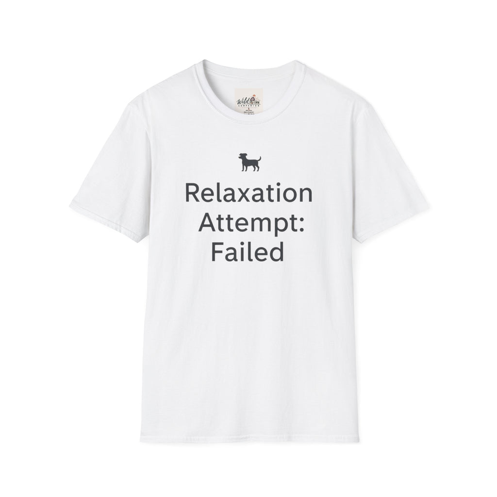Relaxation Attempt Failure 2 T-Shirt