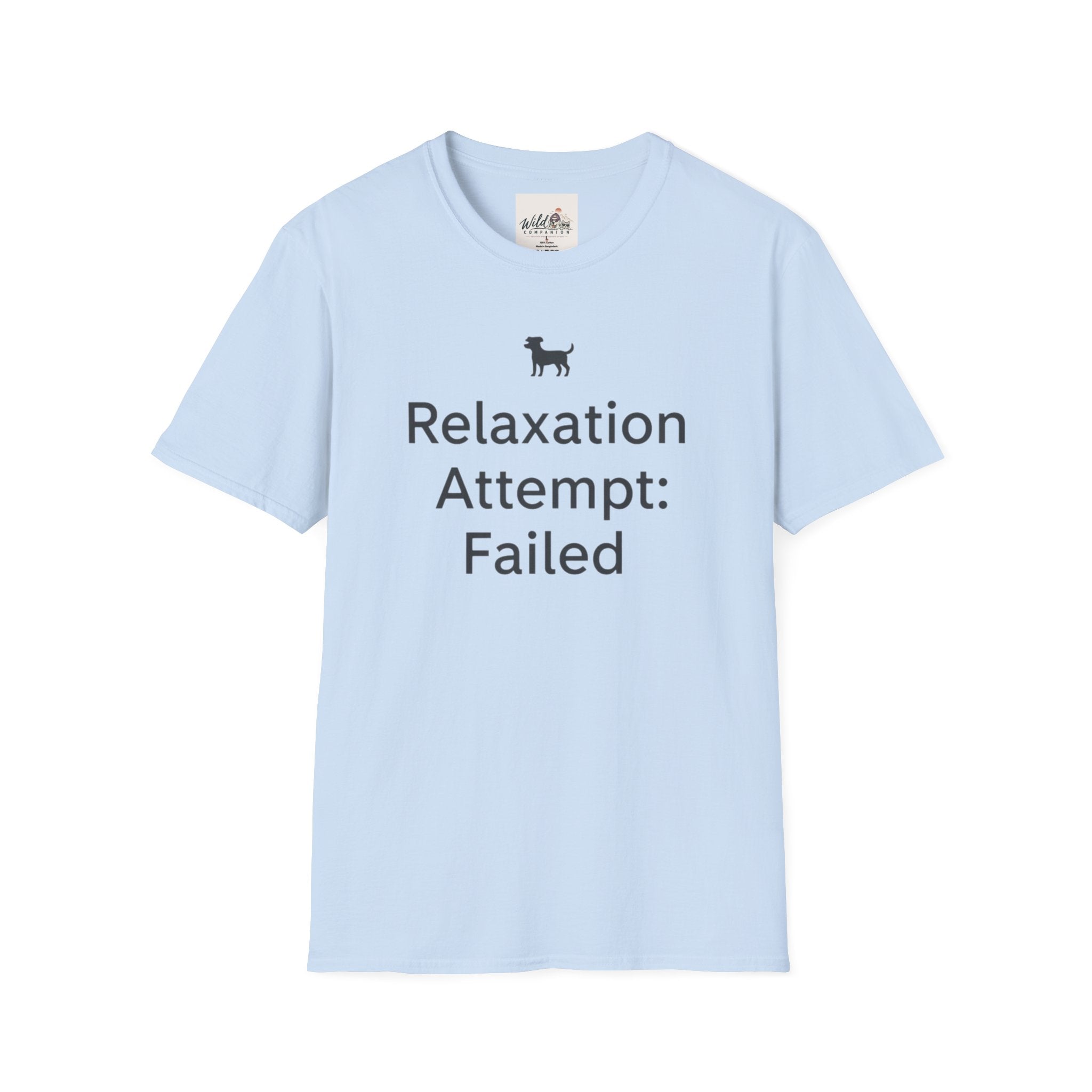 Relaxation Attempt Failure 2 T-Shirt